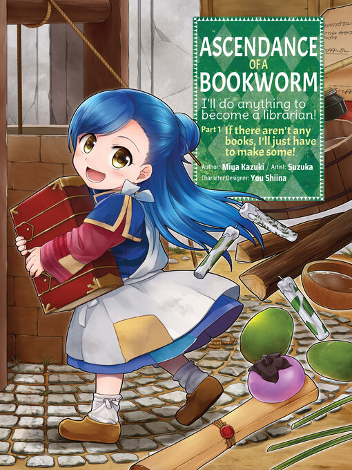 Title details for Ascendance of a Bookworm, Volume 1 by Miya Kazuki - Available